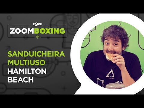 Sanduicheira Hamilton Beach Multiuso – A verdadeira maravilha do mundo | ZOOMBOXING