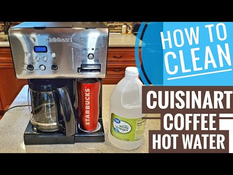 HOW TO CLEAN Cuisinart 12 Cup Programmable Coffee Maker Plus HOT WATER  CHW-12
