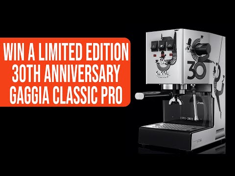 Win a Gaggia Classic Pro 30th Anniversary Limited Edition Espresso Machine