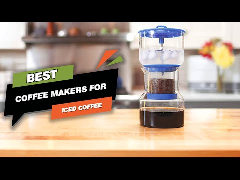 Top 5 Best Coffee Makers for Iced Coffee Review in 2021