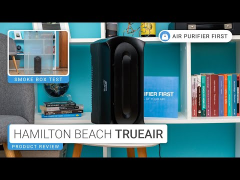 Hamilton Beach TrueAir Air Purifier – In-depth Review (+ Smoke Test)
