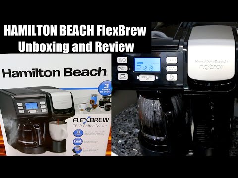 Hamilton Beach FlexBrew Coffee Maker | Unboxing Review and Detailed Demo on How to Set Up and Use