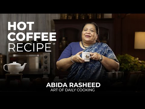 Abida Rasheed Coffee Recipe | Art Of Daily Cooking