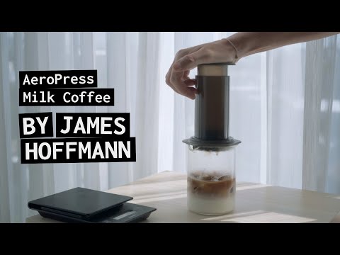 AeroPress Recipe | James Hoffmann Milk Coffee Recipe