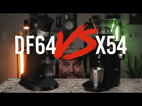 Coffee Grinder Comparison: DF64 VS X54 Part 1