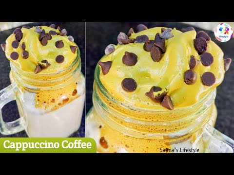 How To Make Cappuccino Coffee|Restaurant Style Cappuccino Coffee|Cappuncino Coffee Recipe by Salma's