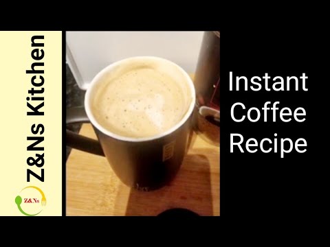 Instant Coffee Recipe by Z&Ns Kitchen