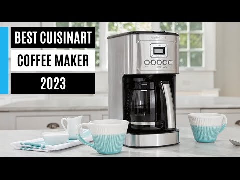 Best Cuisinart Coffee Maker Reviews 2023