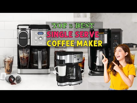 [The 5 Best] Single Serve Coffee Makers Review | How to Choose the Best Coffee Maker for You