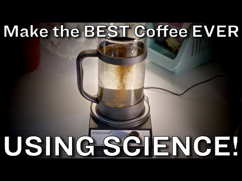 How to make the BEST coffee EVER…using SCIENCE!