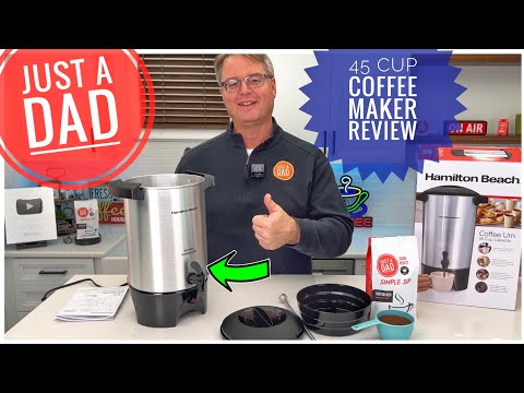 Hamilton Beach 45 Cup Coffee Urn and Hot Beverage Dispenser REVIEW