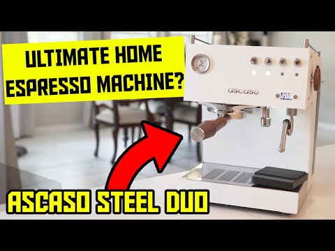 THE ULTIMATE HOME ESPRESSO MACHINE?: Ascaso Steel Duo v2 Review