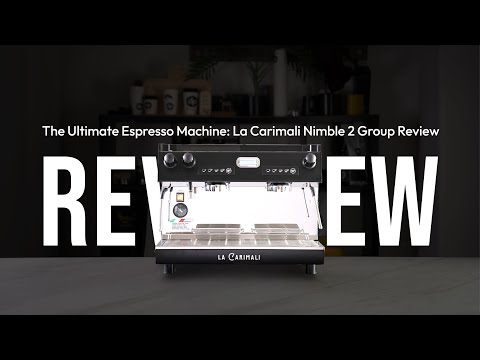 The Ultimate Espresso Machine: La Carimali Nimble Coffee Machine Review