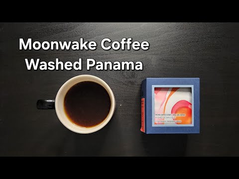 Moonwake Coffee Roasters Review (San Jose, CA)- Washed Panama Chevas Estate 6161C