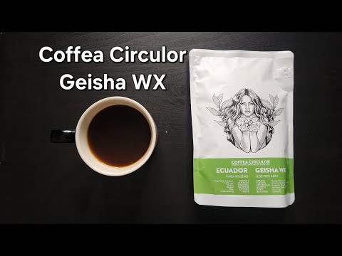 Coffea Circulor Coffee Review (Gothenburg, Sweden)- Washed Ecuador Geisha WX