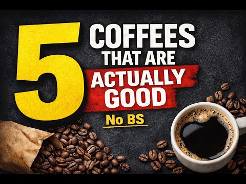 The 5 Coffee Brands That Are Actually Good!!