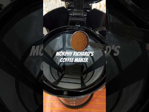 Morphy Richard'scoffeemaker #morphyrichards#morphy#coffeemaker#coffee #blackcoffee#coffeemakerreview