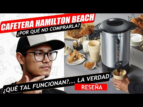 Cafetera Hamilton Beach – RESEÑA COMPLETA (Pros y Contras)