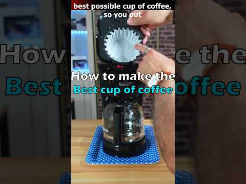 How to make the Best Cup of Coffee #coffee #blackanddecker
