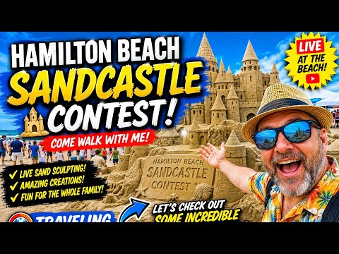 Hamilton Beach Sandcastle Contest 2026 LIVE | Amazing Sand Sculptures & Beach Walk Tour Today